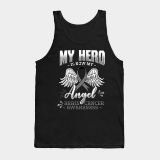 My Hero Is Now My Angel Brain Cancer Neurosurgeons Tank Top